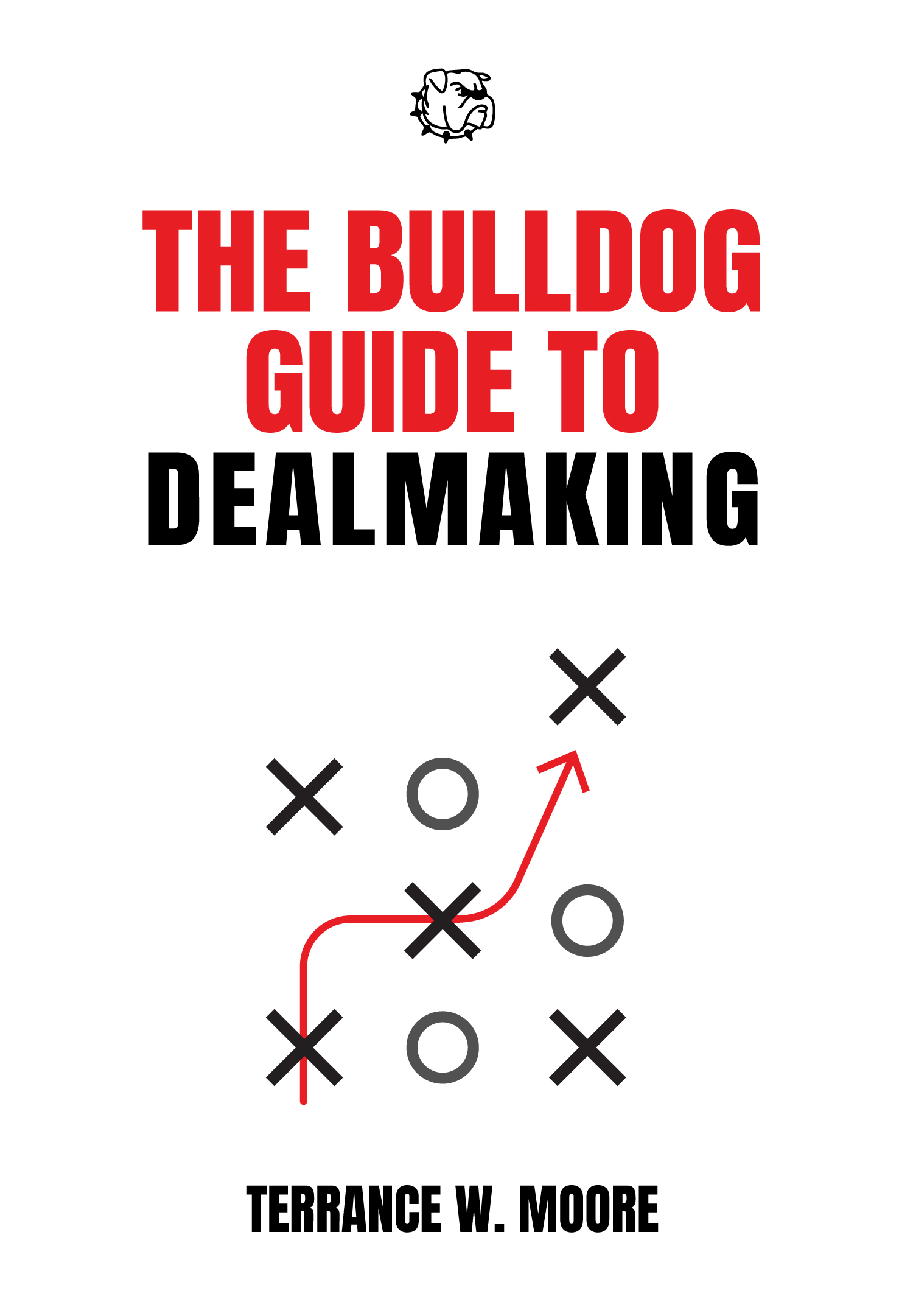 The Bulldog Guide to Dealmaking Book Cover